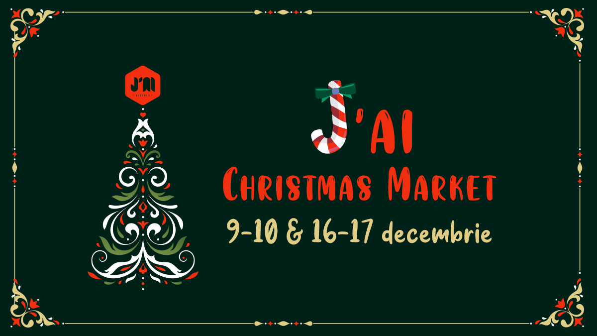Începe J’ai Christmas Market, unul dintre cele mai frumoase târguri de Crăciun din București