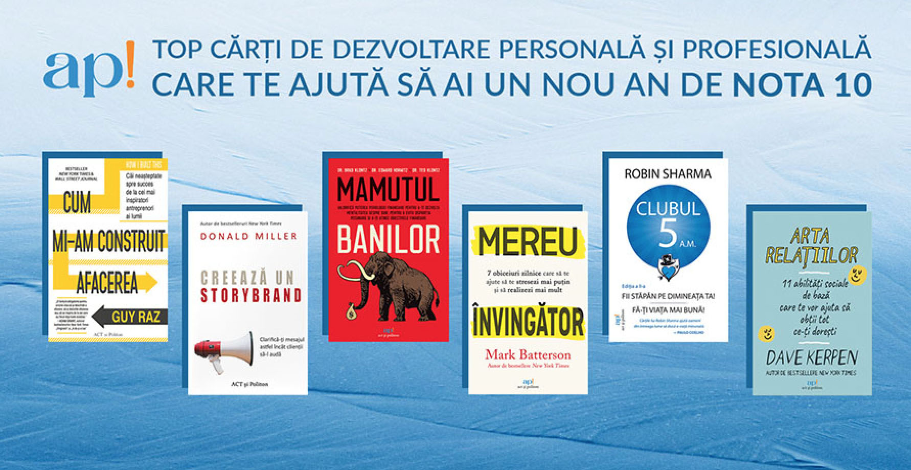 Topul cărților de dezvoltare personală și profesională care te vor ajuta să ai un nou an de nota 10
