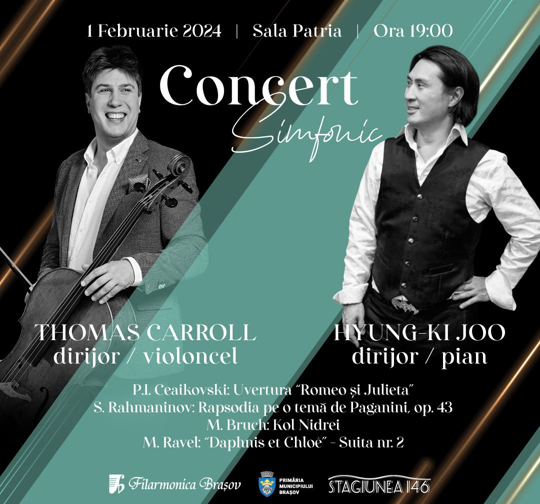 Invitații Filarmonicii Brașov de săptăm&acirc;na aceasta,&nbsp;Thomas Carroll&nbsp;și Hyung-ki Joo vor fi at&acirc;t dirijori c&acirc;t și soliști