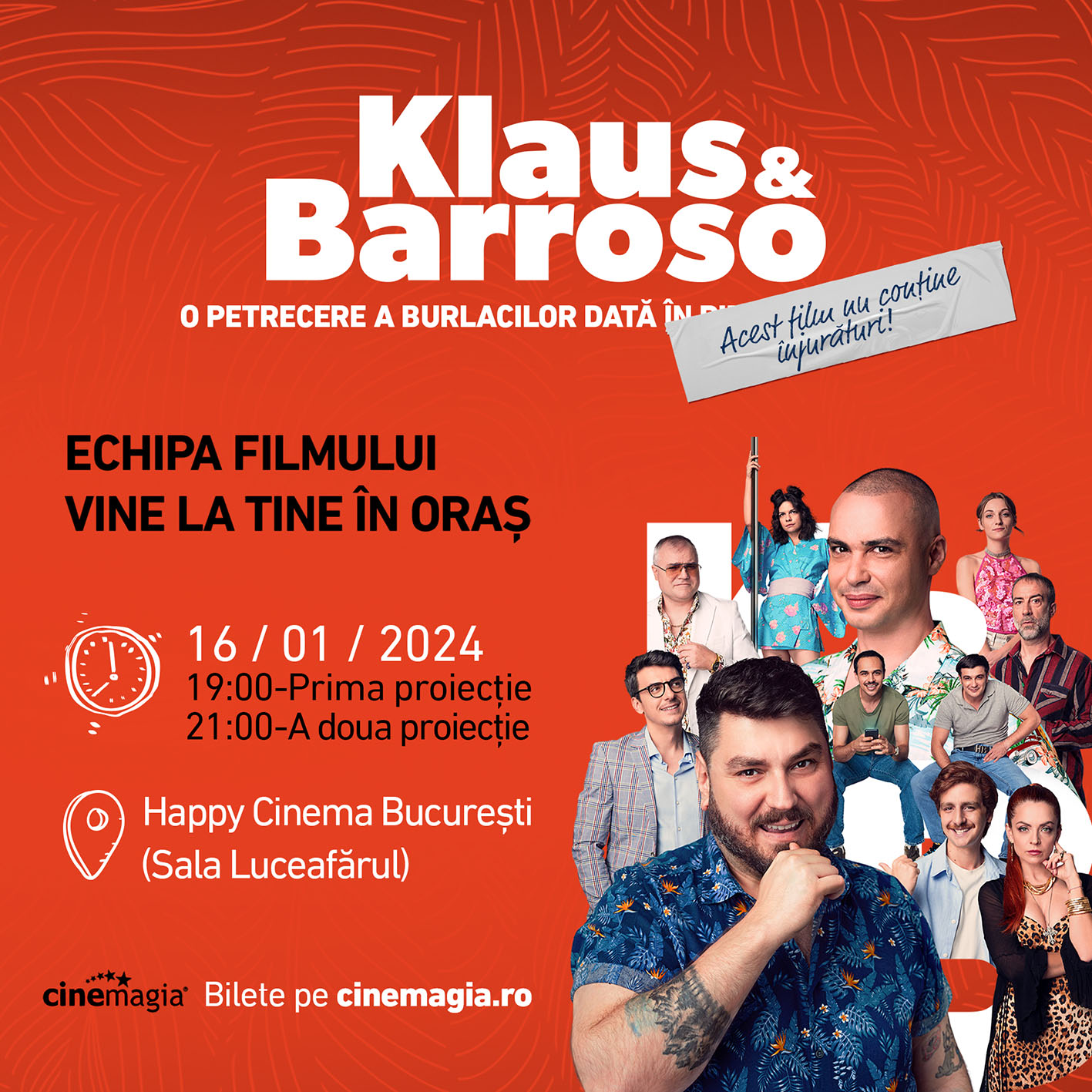 Proiecții speciale Klaus & Barroso, &icirc;n prezența echipei, la Happy Cinema Sala Luceafărul