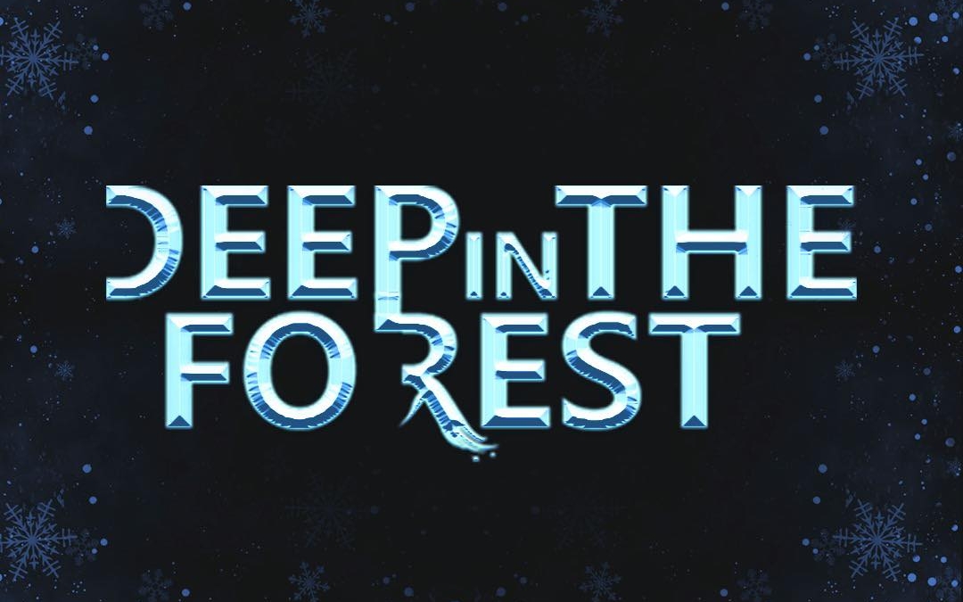 deep in the forest 2024 winter edition