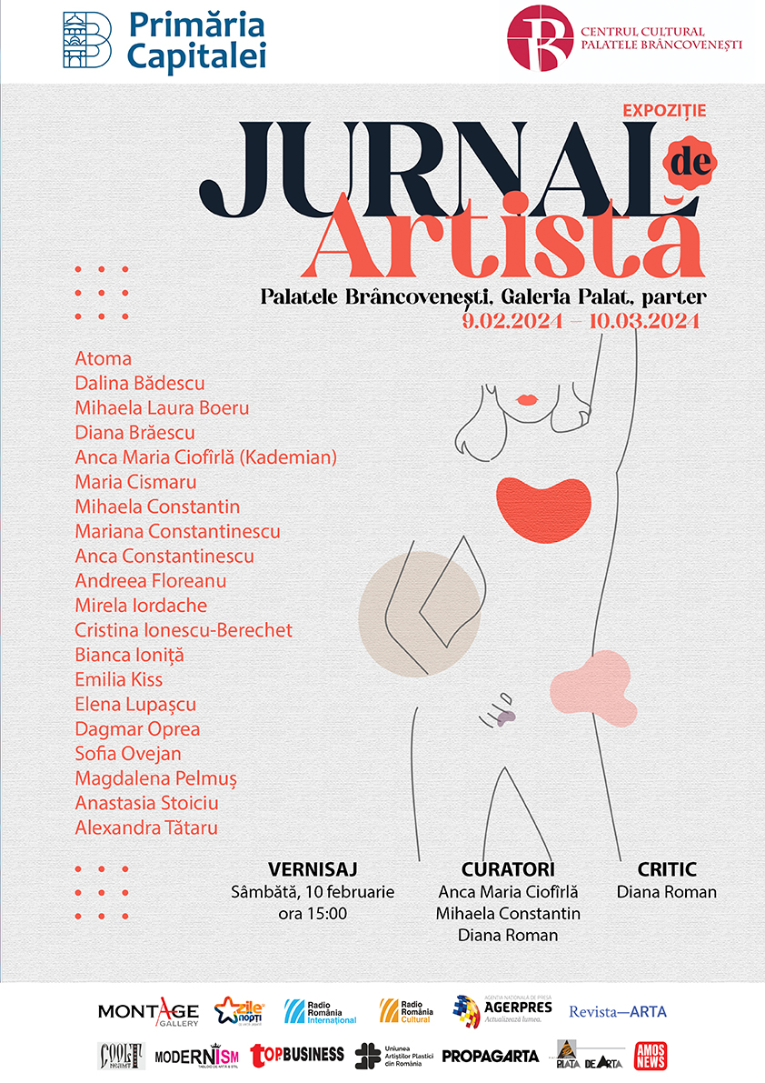 Vineri, 09 februarie 2023, de la ora 09:00 se va deschide la Galeria Parter Palat a Centrului de Cultură „Palatele Brâncoveneşti de la Porţile Bucureştiului” Mogoșoaia, expoziția intitulată „The Diary of a Contemporary Female Artist”, curatoriată de Anca Maria Ciofîrlă, Mihaela Constantin și Diana Roman.