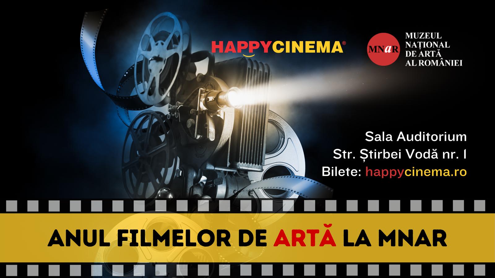 Happy Cinema invită publicul la Anul filmelor de artă, la Muzeul Național de Artă al Rom&acirc;niei