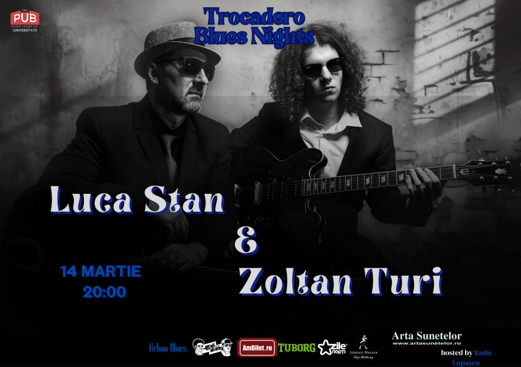 Luca Stan & Zoltan Turi | Trocadero Blues Nights