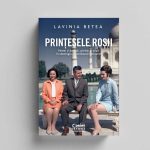 Lansare de carte și sesiune de autografe la Bookfest Timișoara: „Prințesele roșii” de Lavinia Betea