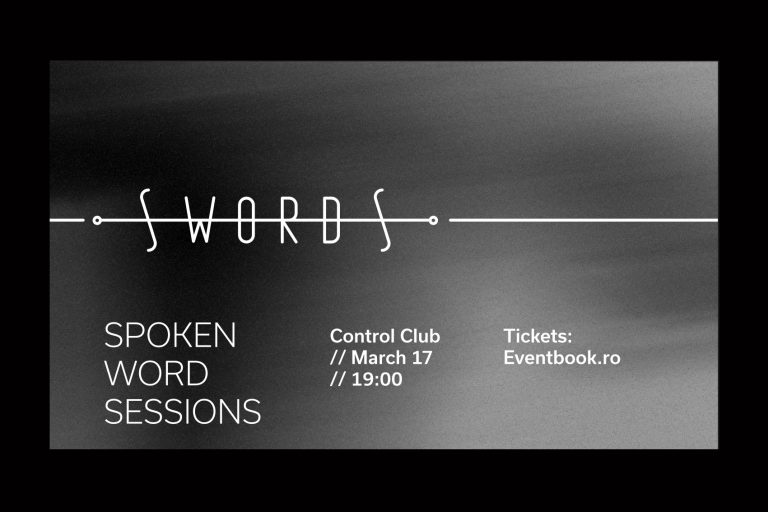 SWORDS  - Spoken Word Sessions: Jean-Lorin Sterian, Ștefan Manasia, Ioan Coroamă, Toni Chira – 17 martie, la Control Club 