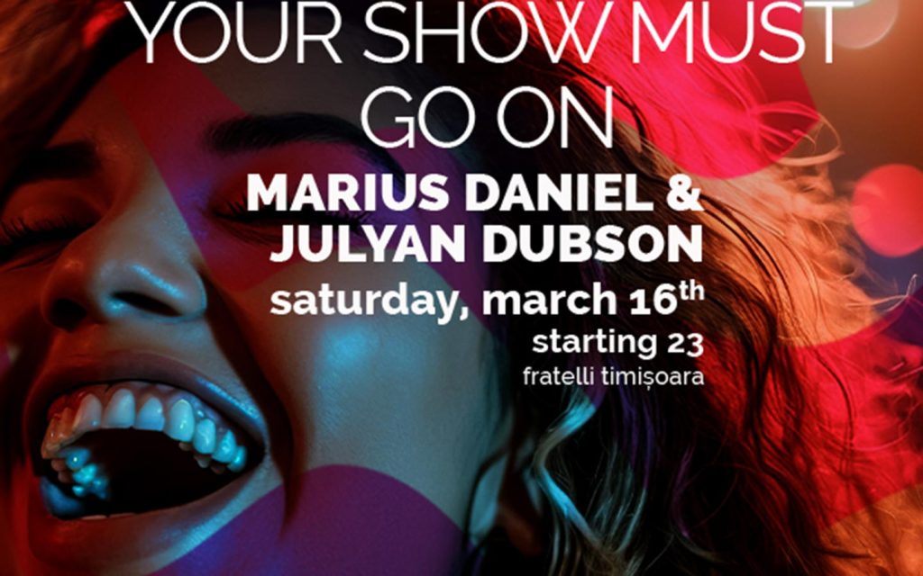 Your show must go on!