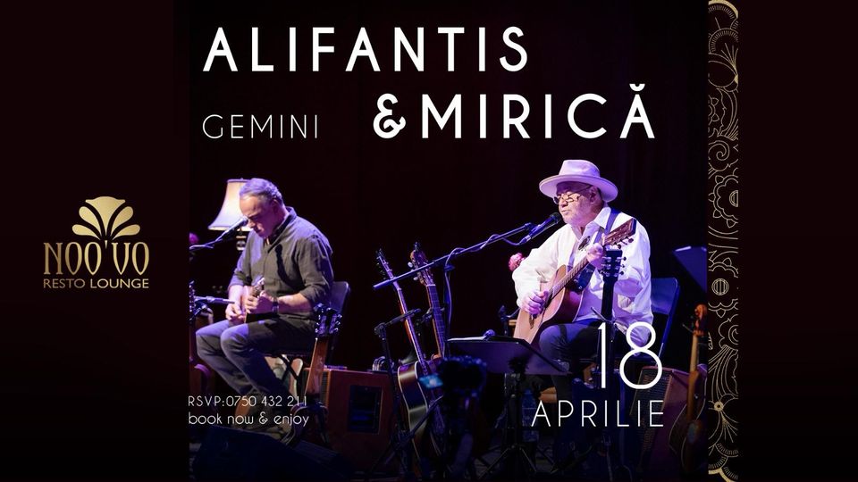 Concertul Gemini: Nicu Alifantis și Răzvan Mirică