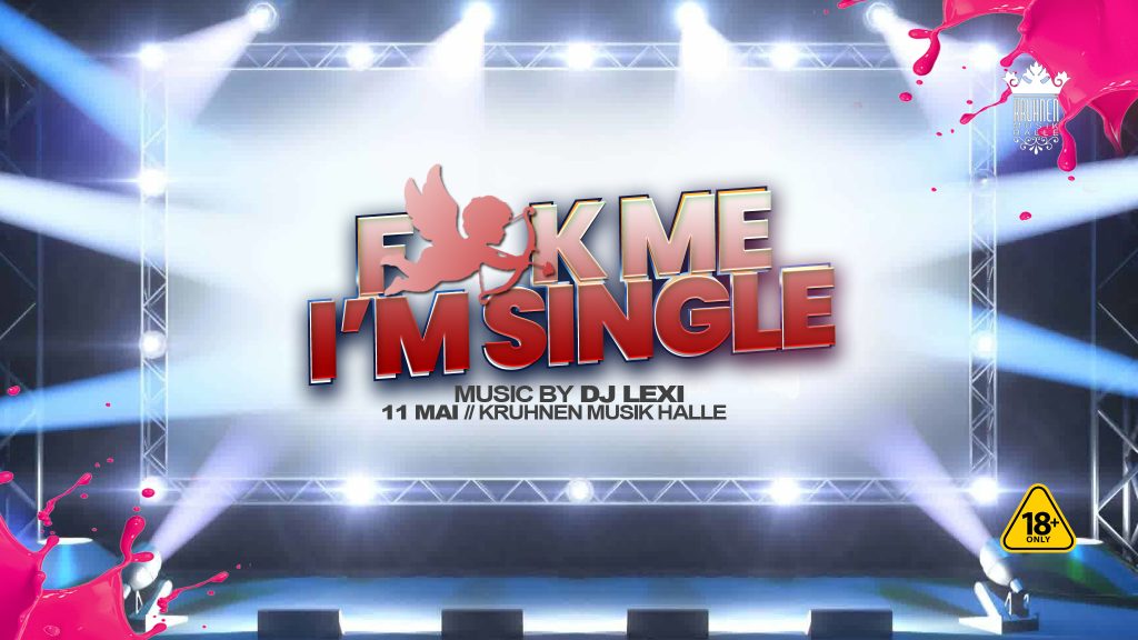 Fk me i’m single