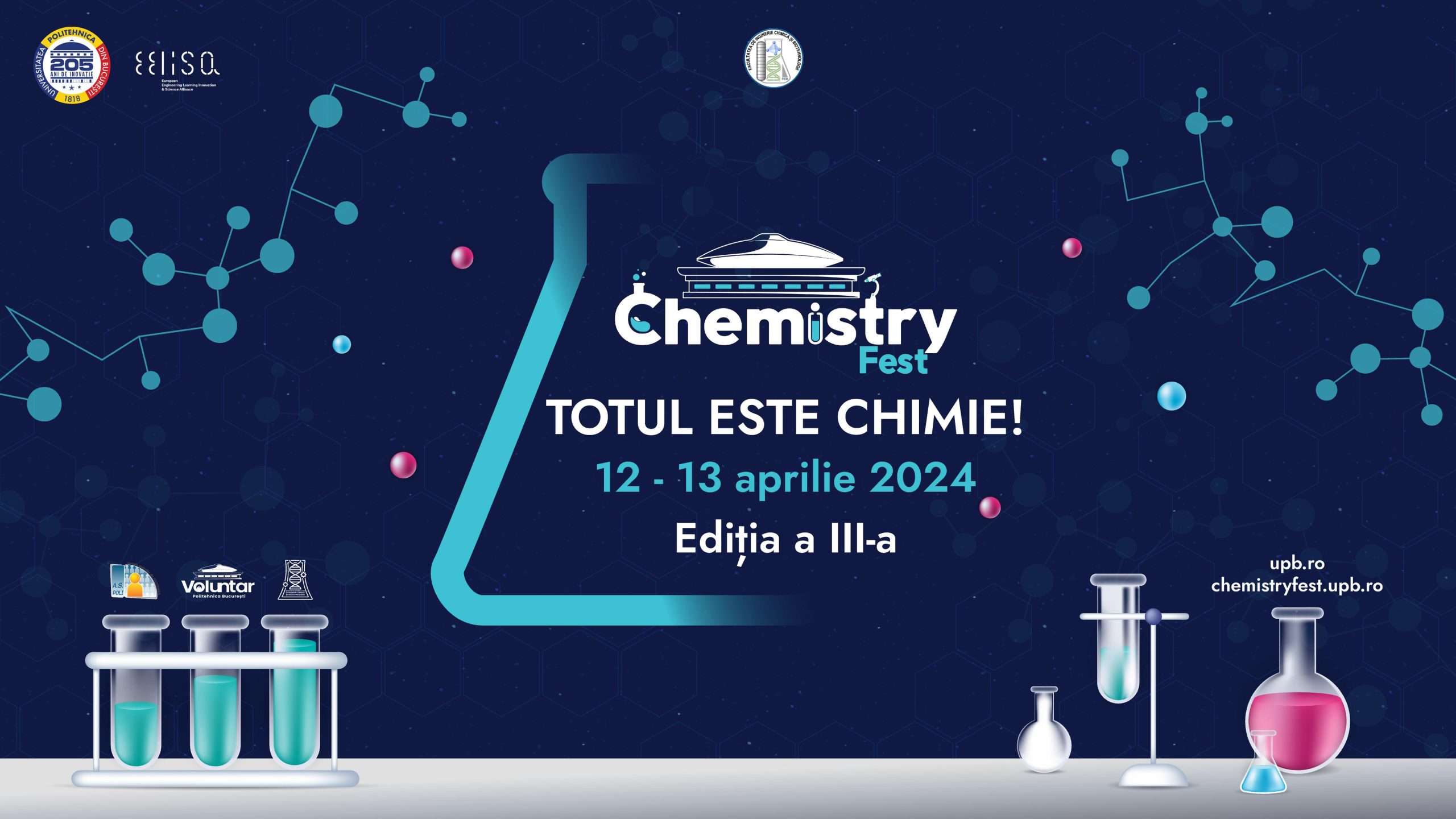 Descoperă viitorul &icirc;ntr-un laborator deschis al inovației! ChemistryFEST se &icirc;ntoarce la POLITEHNICA București &icirc;n perioada 12-13 aprilie!
