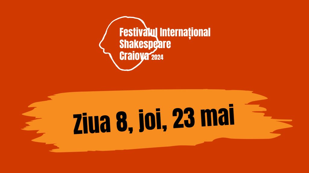 Festivalul Internațional Shakespeare 2024 z 8