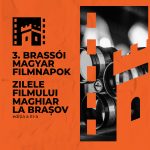 Zilele Filmului Maghiar la Brașov