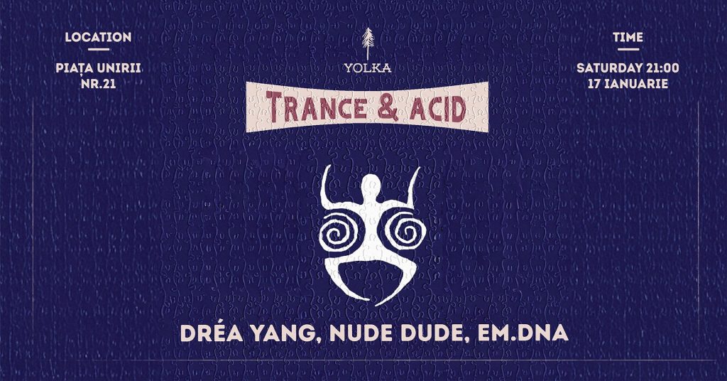 Trance & Acid