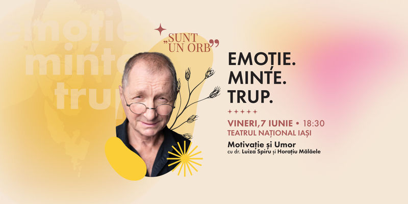 Emoție. Minte. Trup.