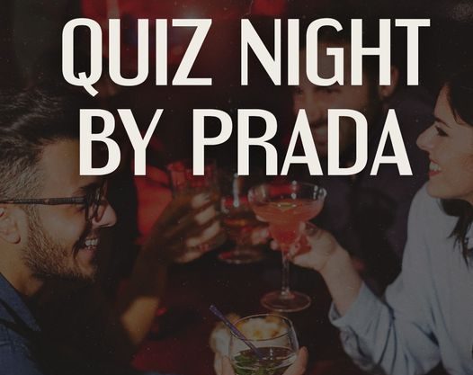 Quiz Night by Prada