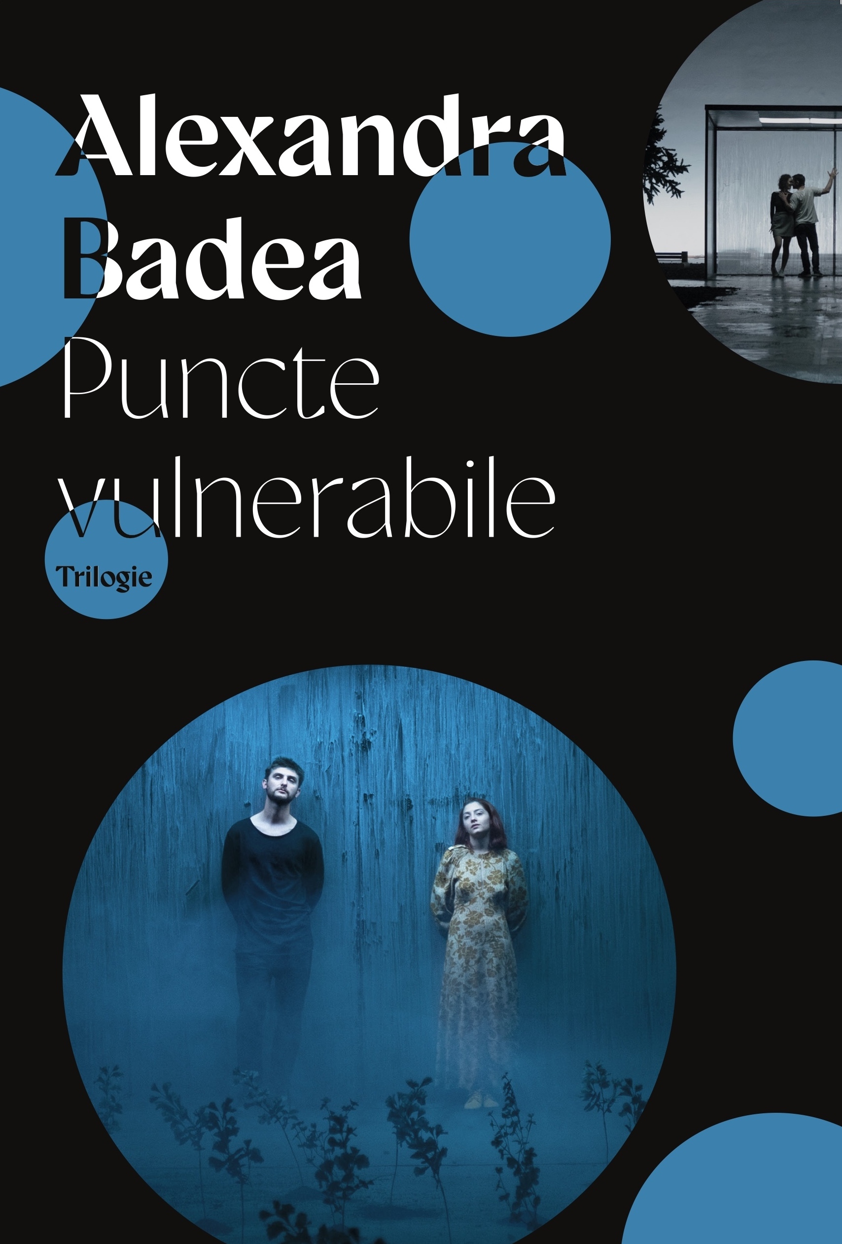&bdquo;Puncte vulnerabile&rdquo; de Alexandra Badea&nbsp;&ndash; a doua apariție din seria Contemporan&nbsp;