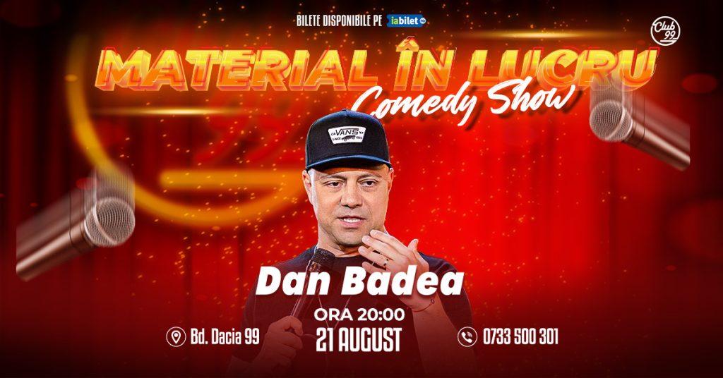 Dan Badea - Material în lucru | Stand Up Comedy