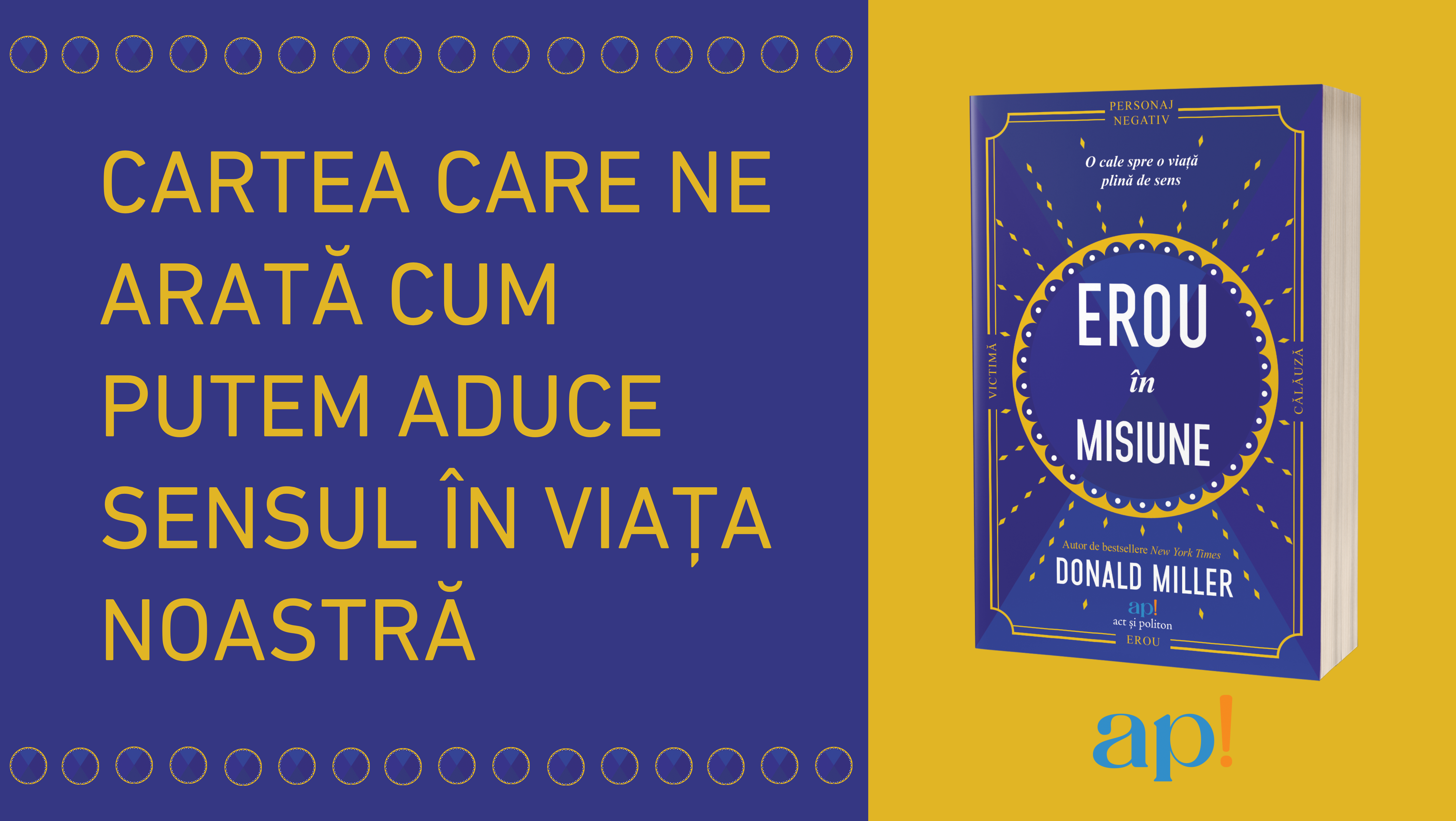 Cartea care ne arată cum putem aduce sensul în viața noastră − Erou în misiune: O cale spre o viață plină de sens