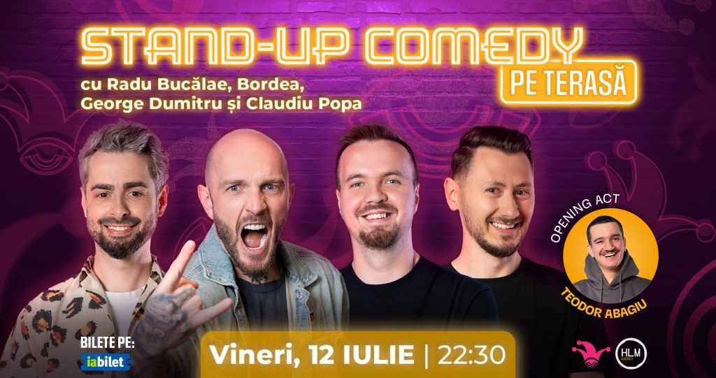 Stand-up comedy pe terasă cu Bordea, Radu Bucălae, Claudiu Popa și George Dumitru