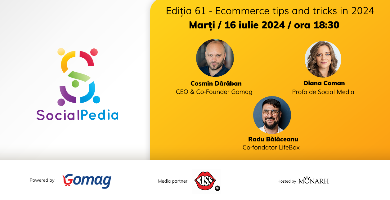 SocialPedia 61: Totul despre eCommerce în 2024 cu Cosmin Dărăban, Diana Coman și Radu Bălăceanu