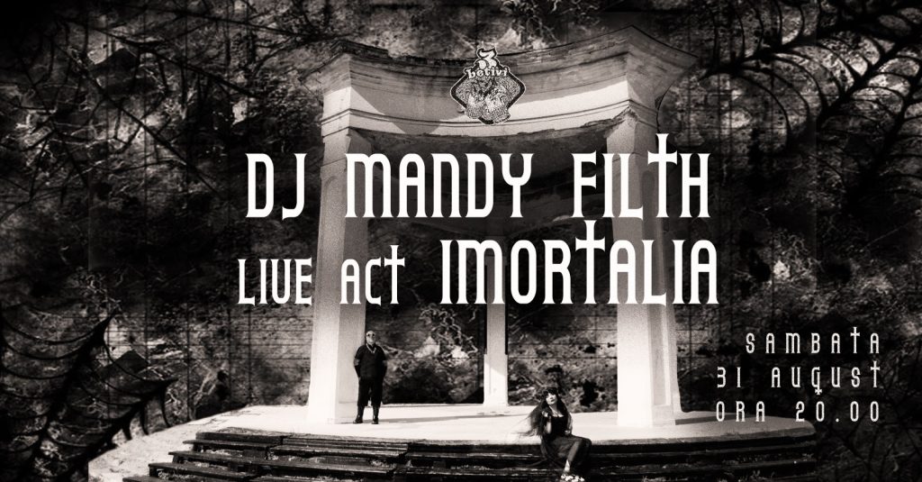 DJ Mandy Filth & LiveAct Imortalia (Gothic/Synthwave)