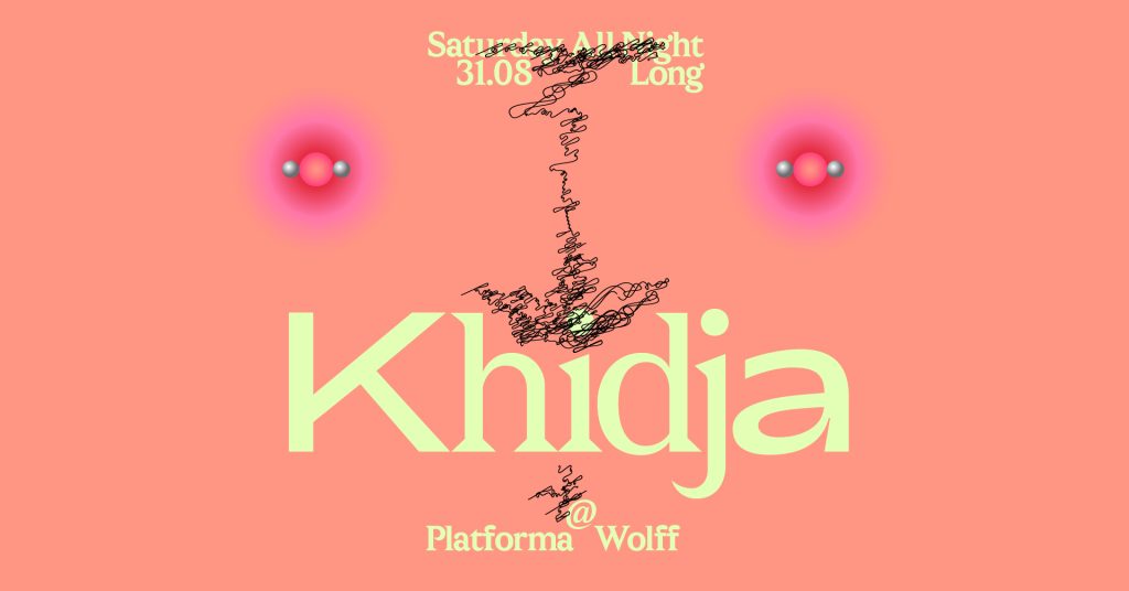PW Open Air • Khidja (all night long)