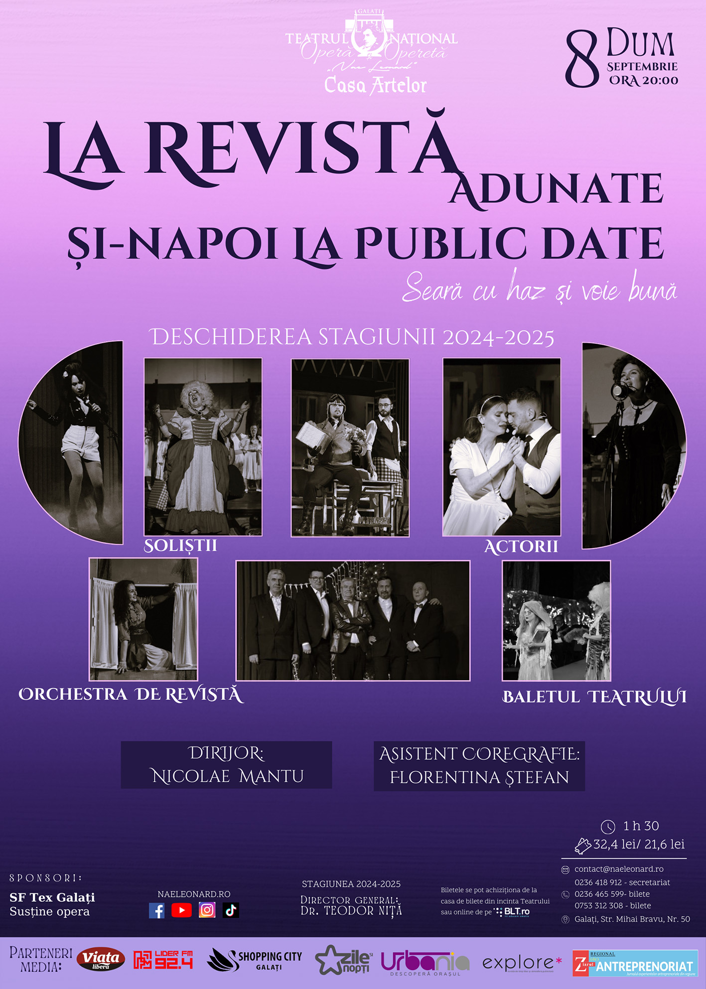 Se deschide noua stagiunea Teatrului Național de Operă și Operetă &bdquo;Nae Leonard&rdquo; Galați, printr-un spectacol inedit - La Revistă adunate și-napoi la lume date.