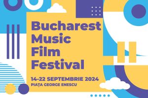O nouă ediție Bucharest Music Film Festival revine în centrul orașului: 9 zile de concerte, sute de artiști și proiecții de film în Piața George Enescu din capitală