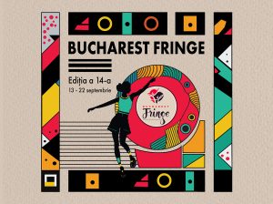 Teatrul tânăr și inovator cucerește iar Bucureștiul! Începe Festivalul Bucharest Fringe – Maratonul Teatrului Independent