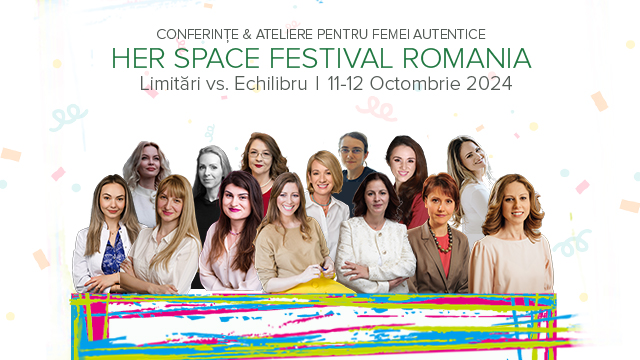Her Space Festival Romania | Limitări vs. Echilibru