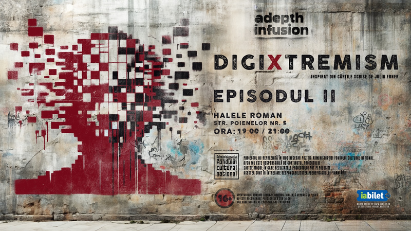 digiXtremism (episodul 2)