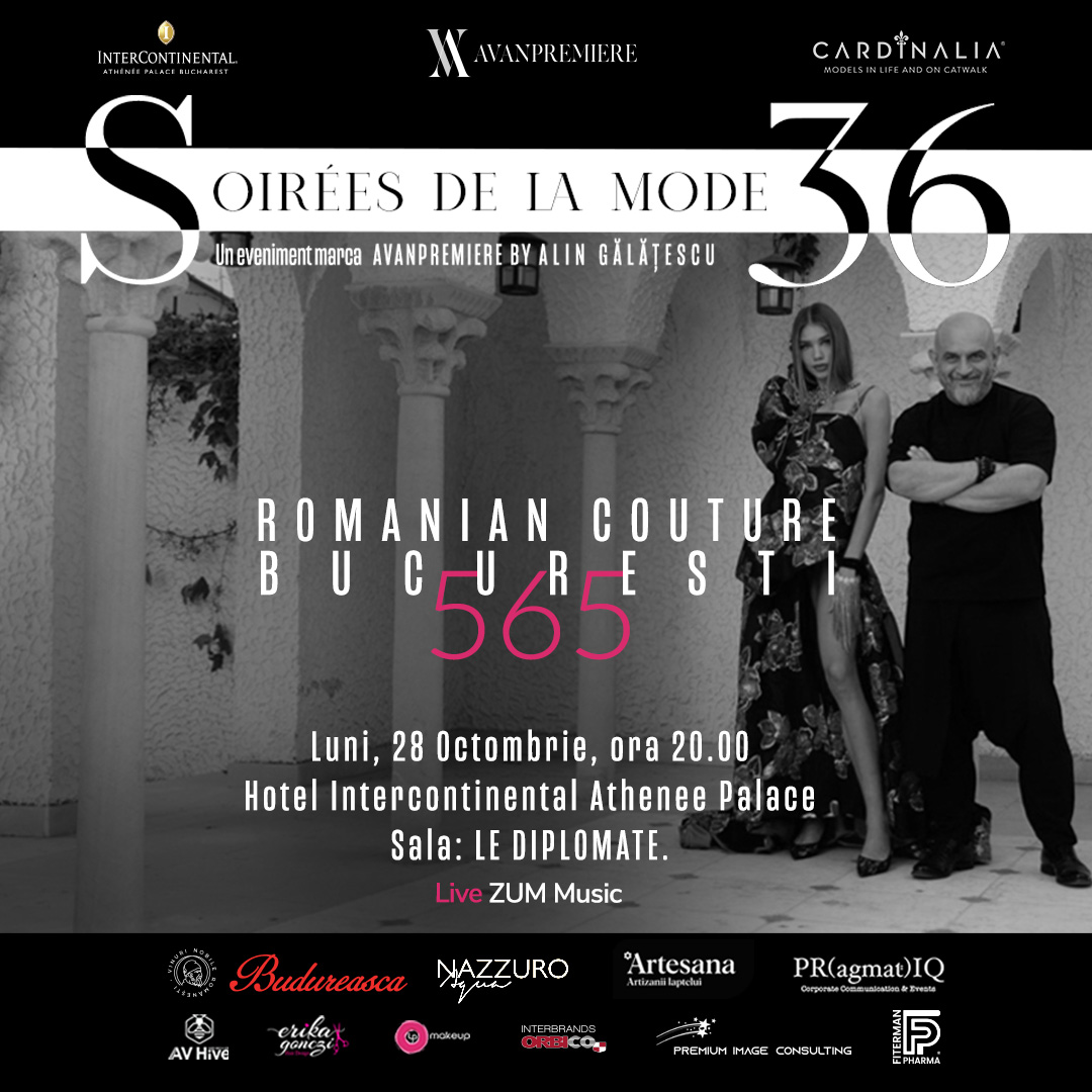 COUTURE-ul Romanesc si-a dat examenul de maturitate intr-o seara cu totul speciala in cadrul Editiei a 36a a SOIREES DE LA MODE