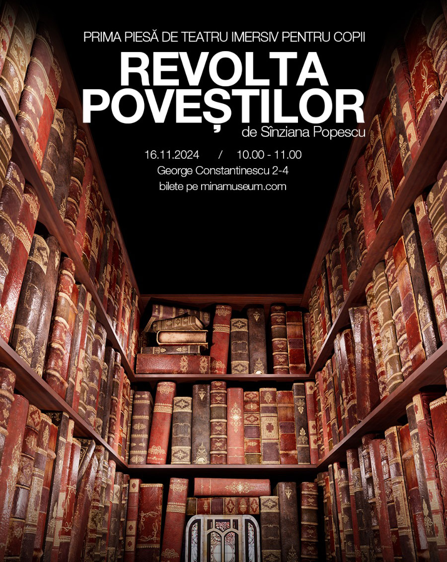 Teatrul Stela Popescu &icirc;n parteneriat cu MINA prezintă &bdquo;Revolta poveștilor&rdquo; &ndash; primul spectacol de teatru imersiv pentru copii din Rom&acirc;nia