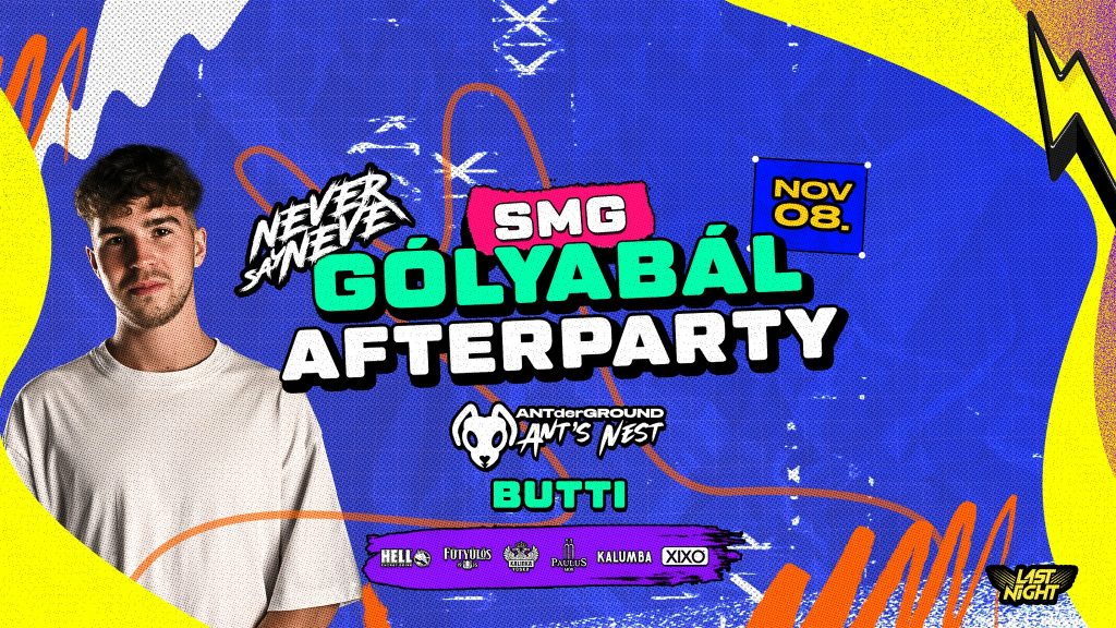 SMG Gólyabál Afterparty