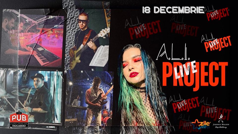 A.L.I. Live Project & A.L.I. ‘s Birthday