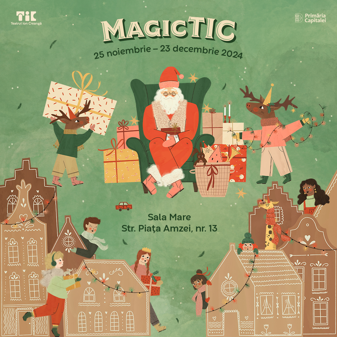 Program special de Sărbători: „MagicTIC”, un eveniment unic pentru întreaga familie
