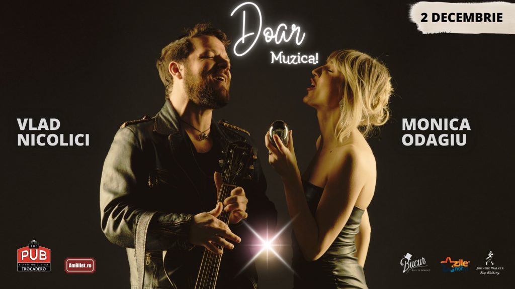 Monica Odagiu & Vlad Nicolici | "Doar muzica"