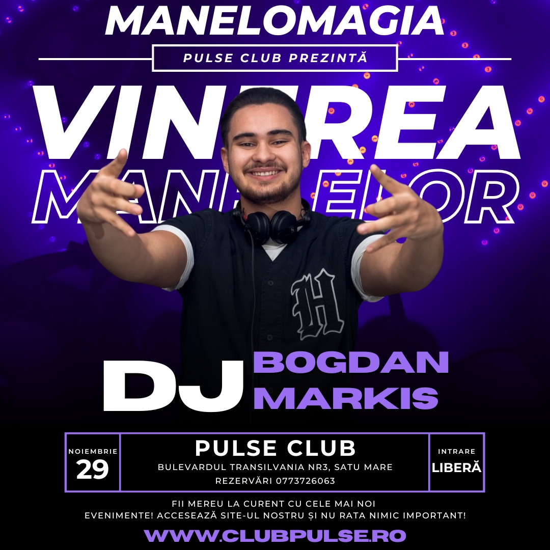 Manelomagia cu DJ Bogdan Markis