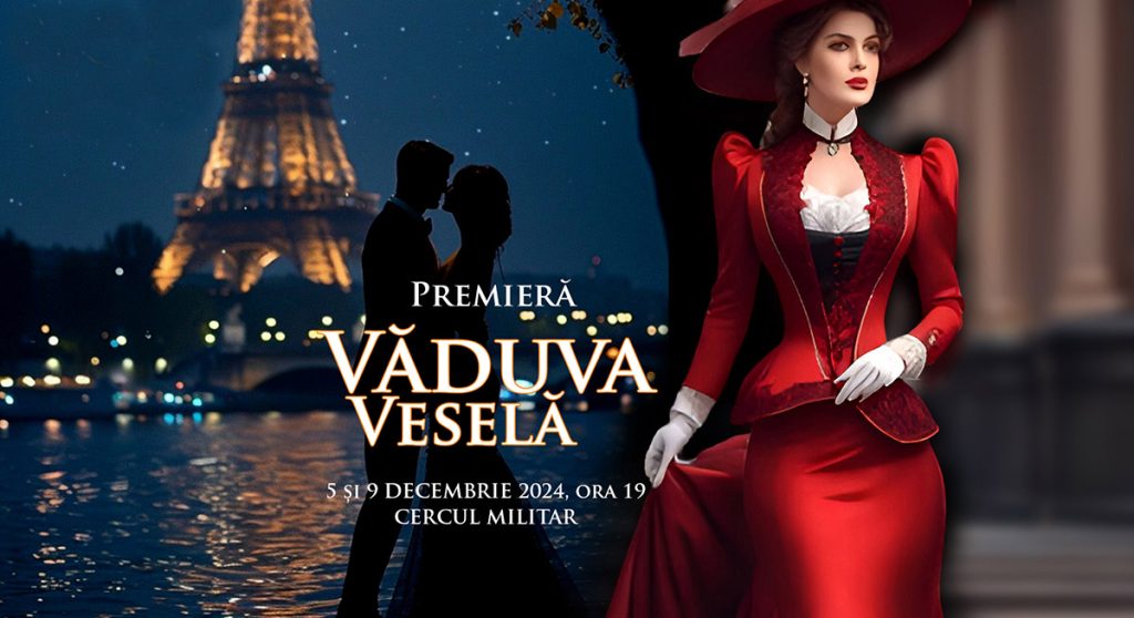Premiera „Văduva Veselă”,  la Opera Craiova