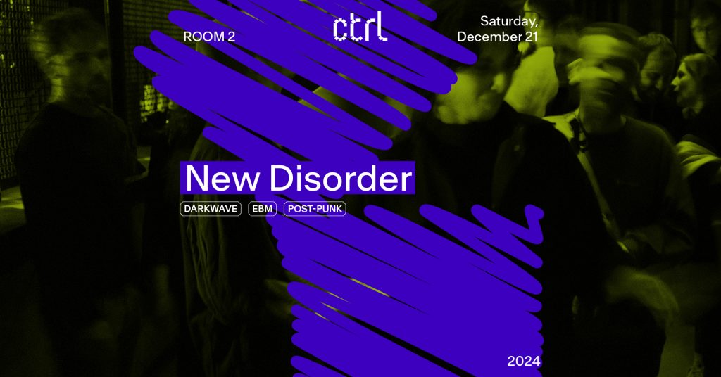 ctrl nights: New Disorder