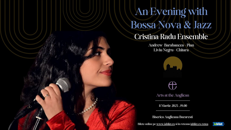 An Evening with Bossa Nova & Jazz - Cristina Radu Ensemble