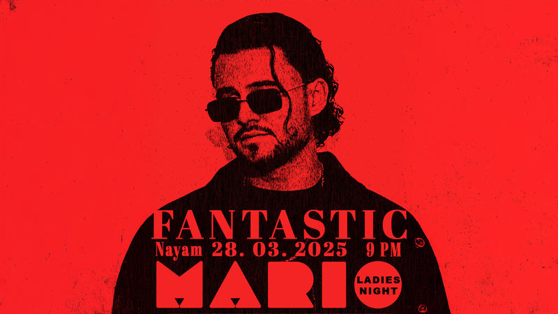 Mario - Fantastic Ladies Night