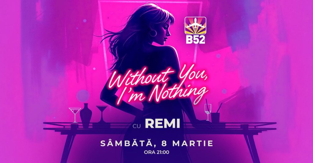 Without You, I'm Nothing Party