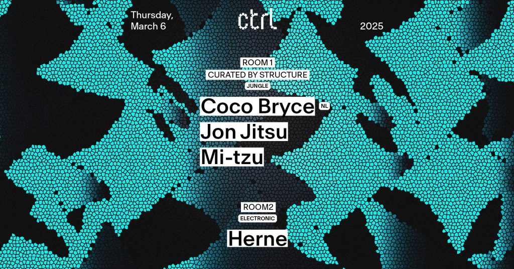 ctrl nights: Coco Bryce, Jon Jitsu, Mi-tzu, Herne