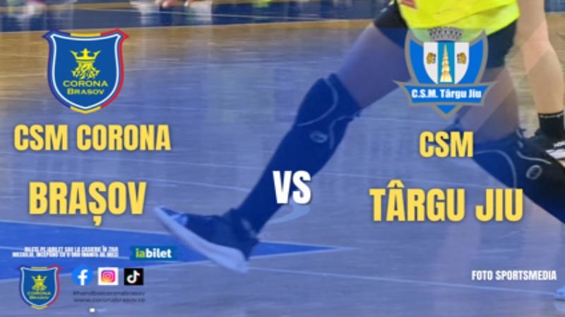 Handbal: CSM Corona Brașov - CSM Târgu Jiu