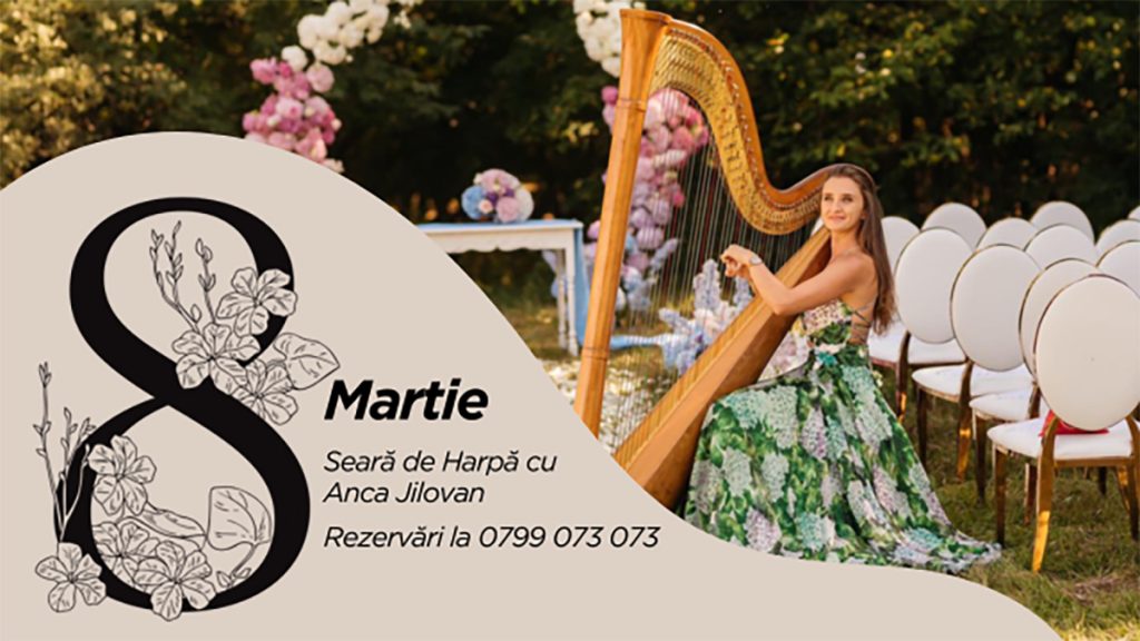Sărbătorește 8 Martie cu un meniu special & muzică live la harpă cu Anca Jilovan @ Samsara