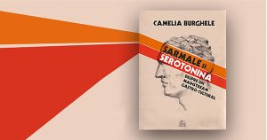 Volumul “Sarmale și serotonină” de Camelia Burghele, lansări la Timișoara, București și Zalău