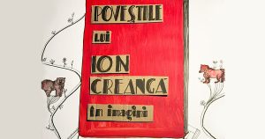 Poveștile lui Ion Creangă în imagini / Octavian Neculai
