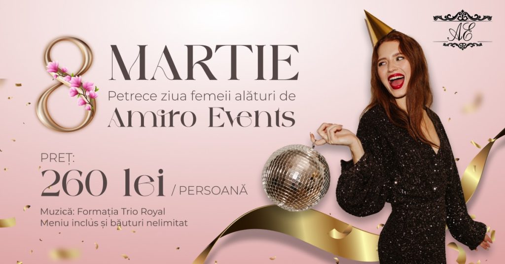 Ziua Femeii @ Amiro Events
