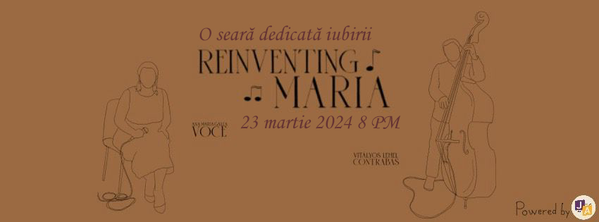 Reinventing Maria Tănase, cu Ana Maria Galea și Vitályos Lehel